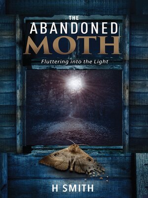 cover image of The Abandoned Moth